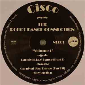 Cisco  Presents The Robot Dance Connection - Volume 1