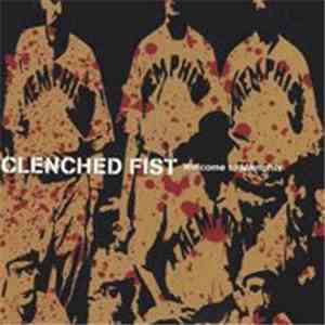 Clenched Fist - Welcome To Memphis