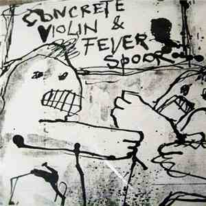 Concrete Violin / Fever Spoor - À Rebours