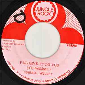 Cynthia Webber - I'll Give It To You