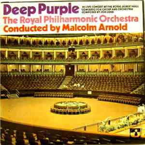 Deep Purple & The Royal Philharmonic Orchestra, Malcolm Arnold - Concerto For Group And Orchestra