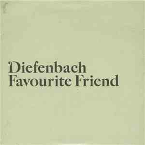 Diefenbach - Favourite Friend
