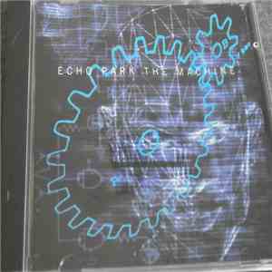 Echo Park  - The Machine