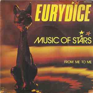 Eurydice  - Music Of Stars / From Me To Me