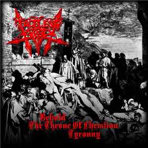 Faceless God  - Behold The Throne Of Christian Tyranny
