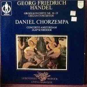 Georg Friedrich Händel, Daniel Chorzempa, Concerto Amsterdam, Jaap Schröder ...