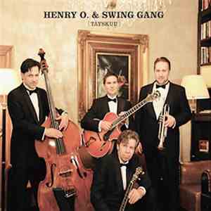 Henry O. & Swing Gang - Täyskuu