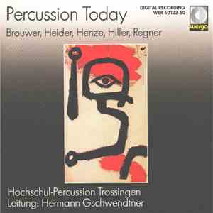 Hochschul-Percussion Trossingen - Percussion Today