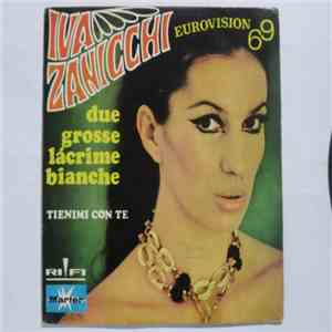 Iva Zanicchi - Due Grosse Lacrime Bianche