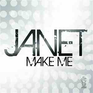 Janet - Make Me
