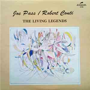 Joe Pass / Robert Conti - The Living Legends