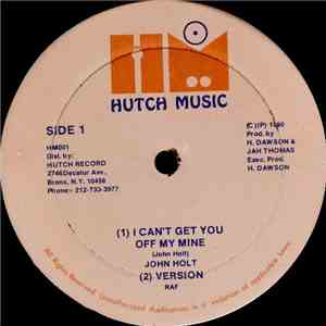 John Holt - I Can't Get You Off My Mine