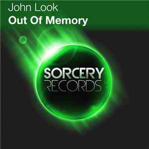 John Look - Out Of Memory