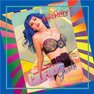 Katy Perry - California Gurls (The Remixes)