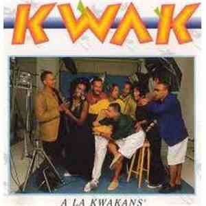 Kwak - A La Kwakans'