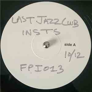 Last Jazz Club - Under The Influence Instrumentals