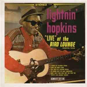 Lightnin' Hopkins - Live At The Bird Lounge