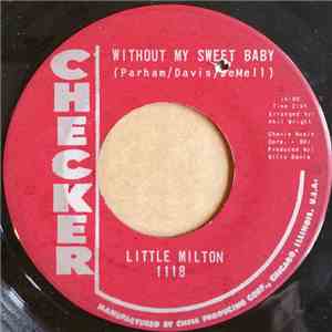 Little Milton - Without My Sweet Baby / Help Me Help You