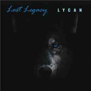 Lost Legacy  - Lycan