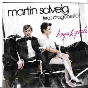 Martin Solveig Feat. Dragonette - Boys & Girls