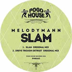 Melodymann - Slam