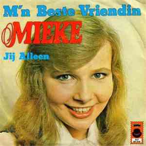 Mieke - M'n Beste Vriendin
