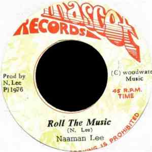 Naaman Lee - Roll The Music