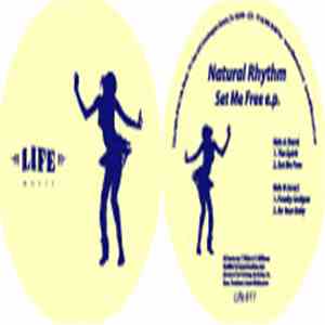 Natural Rhythm - Set Me Free EP
