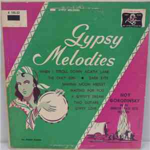 Noy Gorodinsky And His Barbizon Plaza Hotel Orchestra - Gypsy Melodies