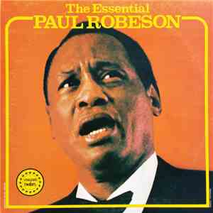 Paul Robeson - The Essential Paul Robeson