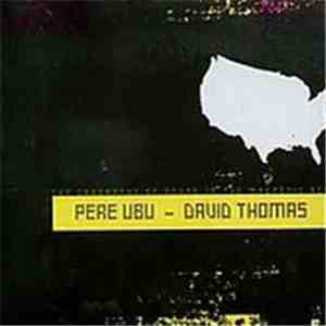 Pere Ubu - The Geography Of Sound In The Magnetic Age
