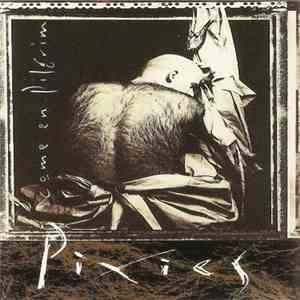 Pixies - Come On Pilgrim
