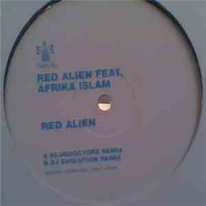 Red Alien Feat. Afrika Islam - Red Alien