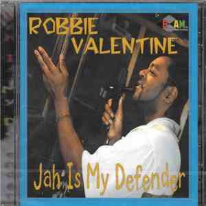 Robbie Valentine - Jah Is My Defender