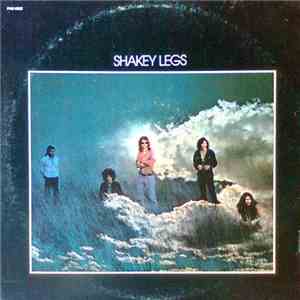 Shakey Legs - Shakey Legs