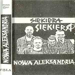 Siekiera - Nowa Aleksandria