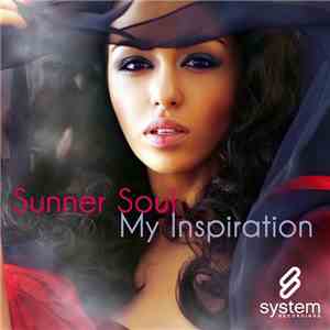 Sunner Soul - My Inspiration