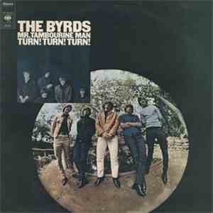 The Byrds - Mr. Tambourine Man / Turn! Turn! Turn!