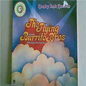 The Flying Burrito Bros Featuring Gram Parsons - Honky Tonk Heaven