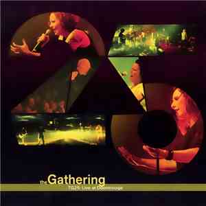 The Gathering - TG25: Live At Doornroosje