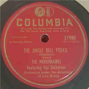 The Modernaires - Jingle Bell Polka / Whistler