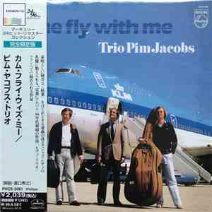 The Pim Jacobs Trio - Come Fly With Me