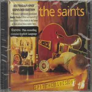 The Saints  - Spit The Blues Out