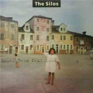 The Silos - Laser Beam Next Door