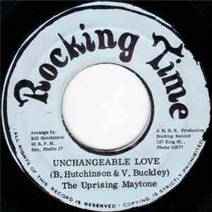 The Uprising Maytone - Unchangeable Love