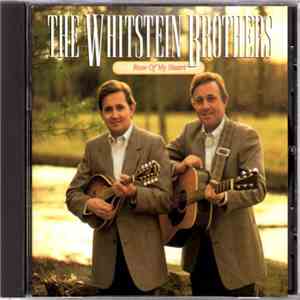 The Whitstein Brothers - Rose Of My Heart
