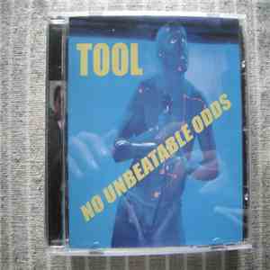 Tool - No Unbeatable Odds
