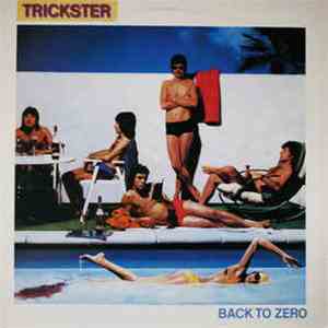 Trickster - Back To Zero