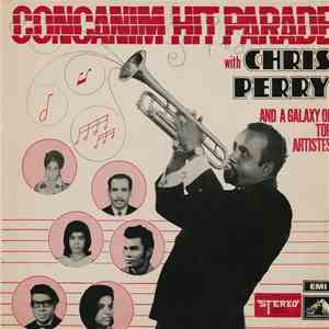 Various - Concanim Hit Parade With Chris Perry And A Galaxy Of Top Artistes
