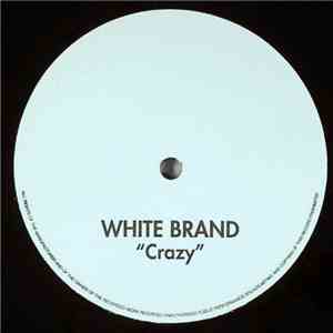 White Brand - Crazy